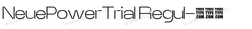 NeuePowerTrial Regul字体转换
